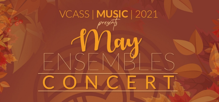 2021-VCASS-MUSIC-MayEnsembles-Web