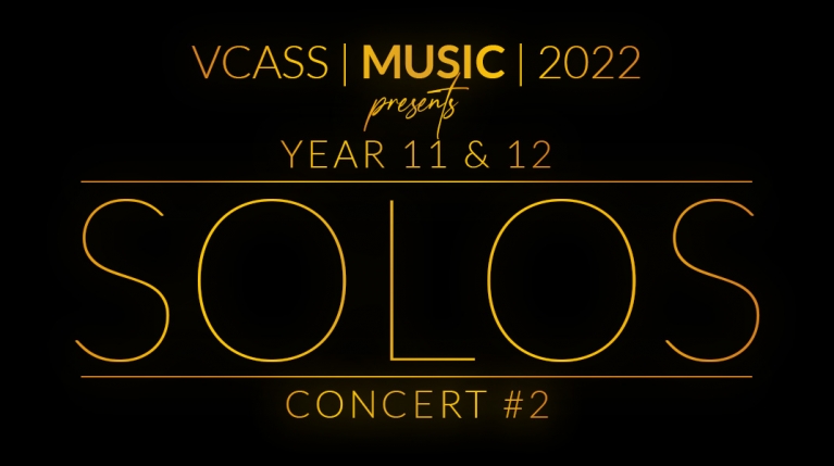 2022-VCASS-MUSIC-Year11&12-SolosConcert2-WebImage
