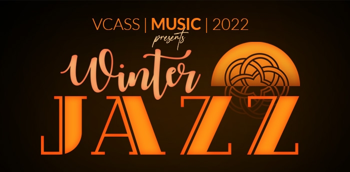 2022-VCASS-MUSIC-WinterJazz-WebImage1
