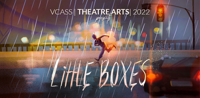 2022-VCASS-THEATRE-LittleBoxes-WebImage